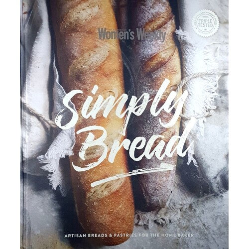 Simply Bread by The Australian Women's Weekly - Gateway Gifts