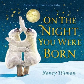 On The Night You Were Born - Gateway Gifts